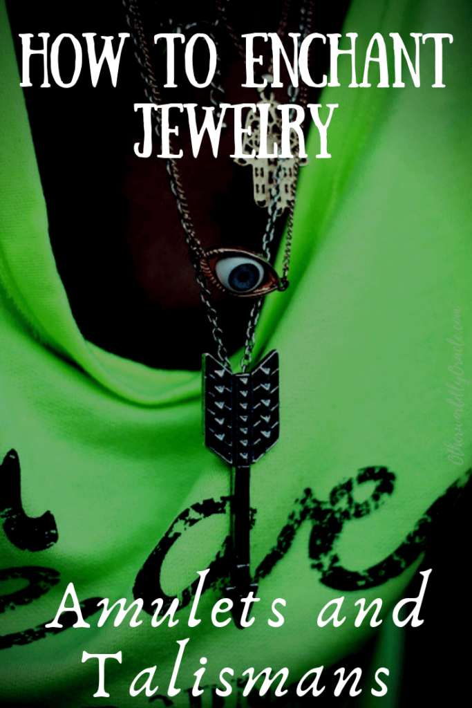 Amulets and Talismans How to Enchant Jewelry for Protection, Love, Etc.