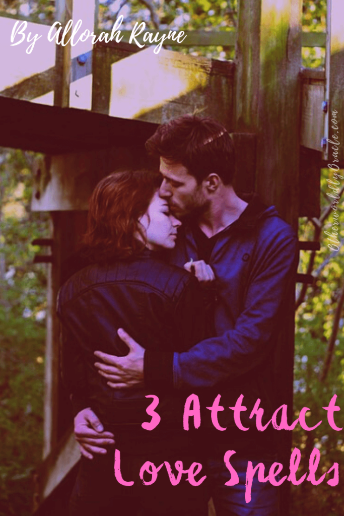 3 POWERFUL Attract Love Spells and Rituals by Allorah Rayne