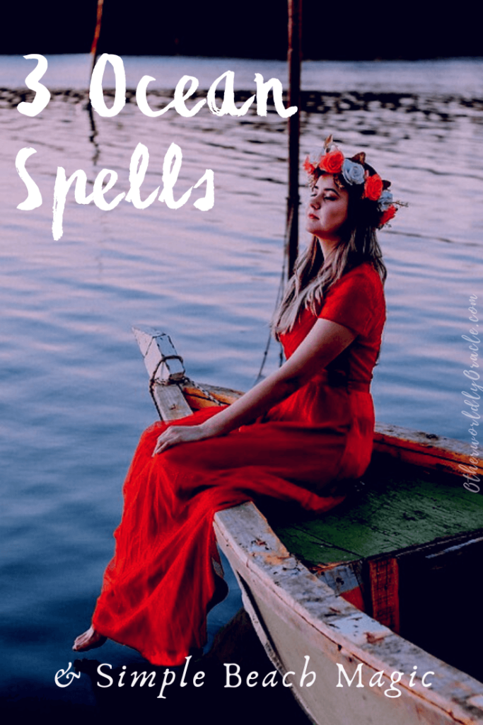 3 Ocean Spells PLUS Simple Beach Magic Rituals and Charms