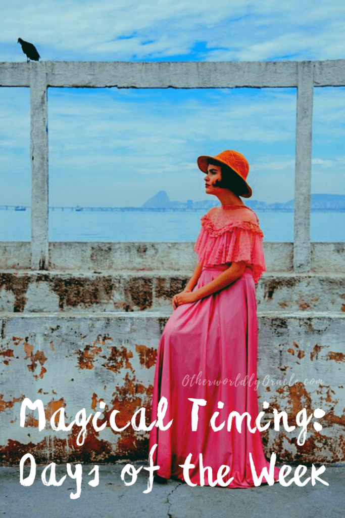 Magical Days of the Week and Their Correspondences