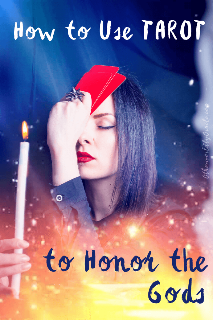How to Use Tarot to Work with Deities