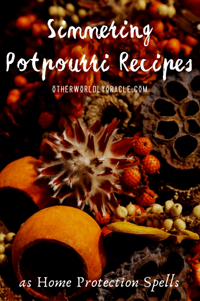 Home Protection Spells: 3 Simmering Potpourri Recipes