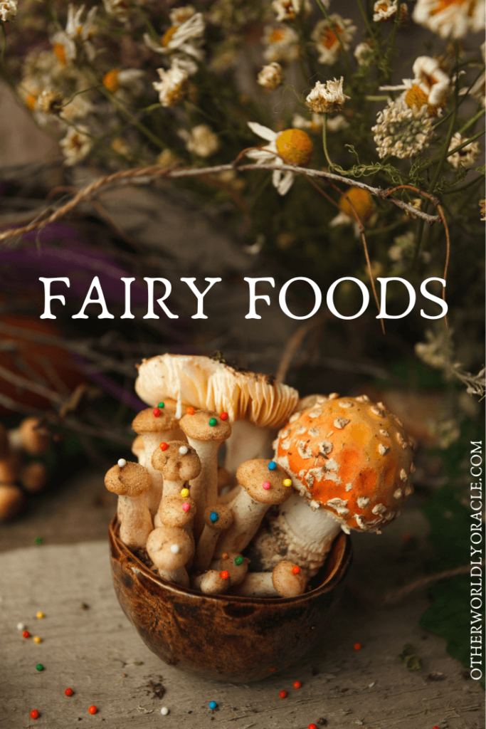 Fairy Foods: What do fairies eat?