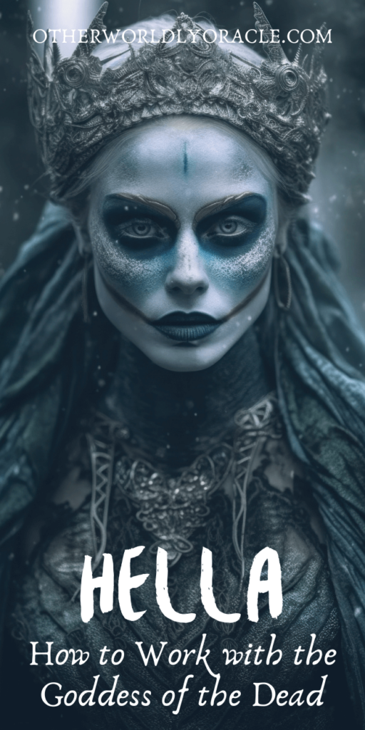 How to work with Hel Goddess of the Dead.