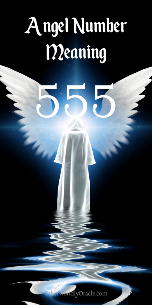 555 Angel Number Meaning