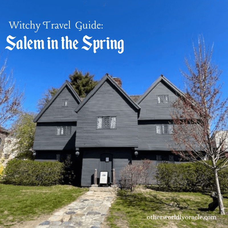 Witchy Travel Guide Salem, MA